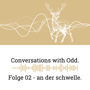 Folge 02 - an der schwelle.